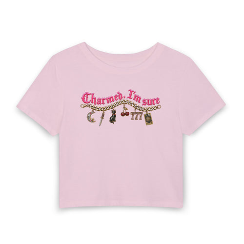 Charmed, I'm Sure Women's Baby Tee